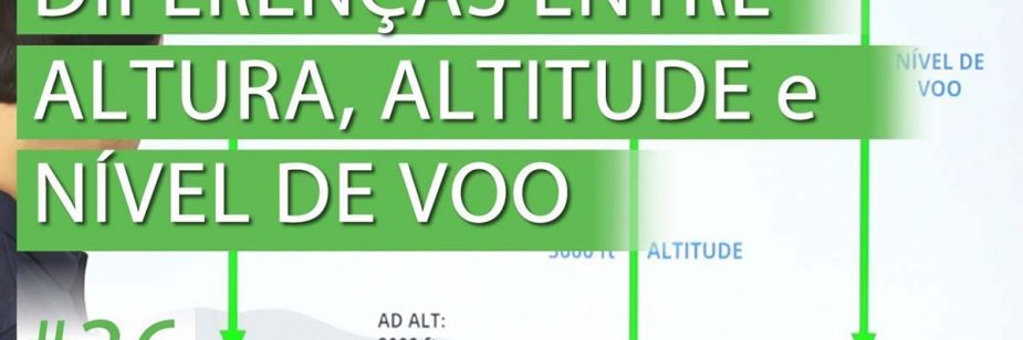 diferenca-altura-altitude-nivel-de-voo